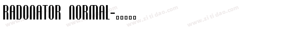 Radonator  Normal字体转换